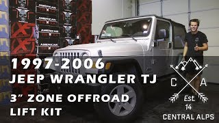 1997  2006 Jeep Wrangler TJ 3quot Zone Offroad Lift [upl. by Ahar]