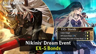 Alchemy Stars Nikinis Dream Event Challenge Stage EX5 Bonds [upl. by Kimura24]