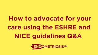 How to advocate for your care using the ESHRE and NICE guidelines QampA [upl. by Negem]