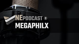 NEPodcast 2  MegaPhilX [upl. by Ellenhoj]