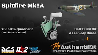 AuthentiKit Spitfire MK1A Throttle Quadrant and Trim Wheels Kit Assembly Guide [upl. by Popelka]