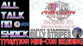 All Talk No Shock 50  TFNation MiniCon Reading with Billy Stripes TFNation TFN Transformers [upl. by Belier765]