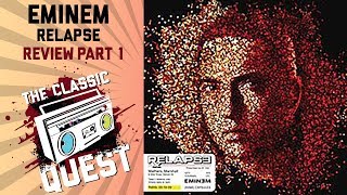 Eminem  Relapse  Full Album Review Part 1 Tracks 110 [upl. by Axel]