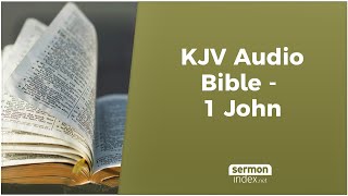 KJV Audio Bible  1 John [upl. by Eldnar]