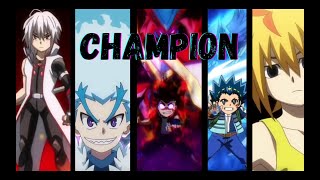 Beyblade Burst  AMV  Champion [upl. by Chevy]