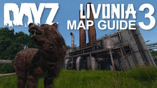 Livonia Loot Routes 3  DayZ Map Guide for Xbox PS4 amp PC [upl. by Gnoht]