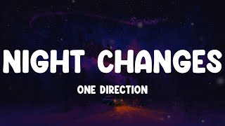 One Direction  Night Changes Lyrics Ali Gatie Candelion [upl. by Setarcos783]