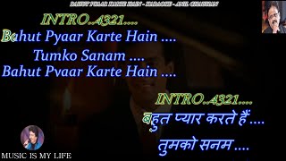 Bahut Pyaar Karte Hain Male Version Karaoke With Scrolling Lyrics Eng amp हिंदी [upl. by Drofniw475]