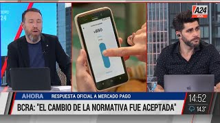 🗣 La respuesta oficial del BCRA a Mercado Pago quotEl cambio de la normativa fue aceptadaquot [upl. by Ddot]