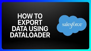 How To Export Data Using Dataloader From Salesforce Tutorial [upl. by Lau]