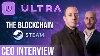 Ultra CEO interview  The Blockchain Gaming Steam Killer [upl. by Reeher293]