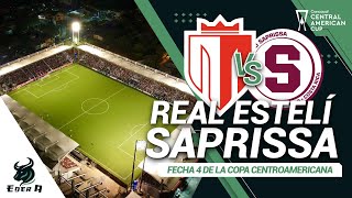 REAL ESTELÍ VS SAPRISSA  COPA CENTROAMERICANA  NARRACIÓN [upl. by Enelram]