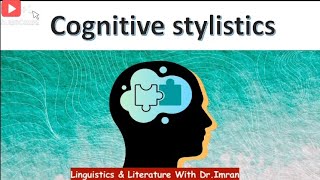 Cognitive Stylistics  SchemaSchemata Branches of Stylistics [upl. by Melessa369]