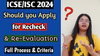 ICSEISC 2024 Rechecking amp ReEvaluation Full Process  Should you Apply for Recheck🤔 [upl. by Arratoon717]