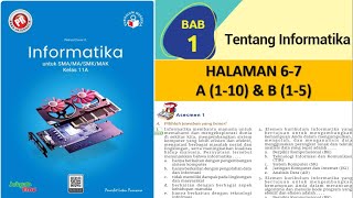 KUNCI JAWABAN ASESMEN 1 A amp B HAL67 INFORMATIKA KELAS 11A BAB 1 TENTANG INFORMATIKAKURMER [upl. by Dnomyaw]