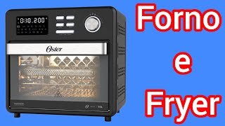 ✅ Forno e Fryer 15L Oster Multifunções Compact 10 em 1 OFOR160127 [upl. by Piper]