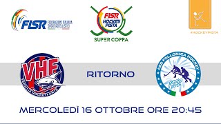 Supercoppa Italiana  Ritorno  Cannicca Motor Club VHForte x Innocenti Costruzioni Follonica H [upl. by Hillinck]