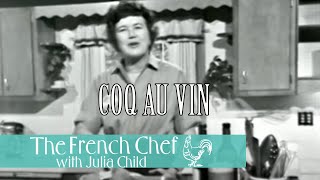 Coq Au Vin  The French Chef Season 2  Julia Child [upl. by Hacceber455]