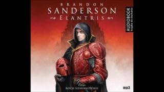 Brandon Sanderson Elantris audiobook [upl. by Eelirol]