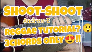 ShootShoot by AndrewEREGGAE GUITAR TUTORIAL [upl. by Hackathorn]