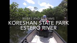 BSC1051C Rivers amp Streams at Koreshan State Park and Estero River [upl. by Qifahs]