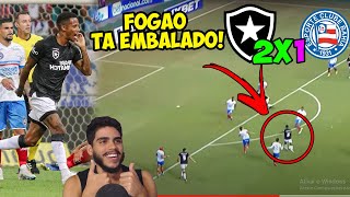 FOGÃO TA EMBALADO BOTAFOGO VENCE O BAHIA E ASSUME VICE LIDERANÇA POS JOGO BOTAFOGO X BAHIA [upl. by Ulu]