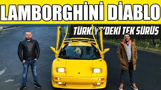 Doğan Kabak  Lamborghini Diablo  Türkiye’deki İlk Sürüş [upl. by Mylor599]