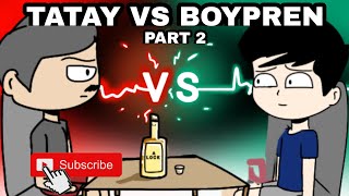 TATAY VS BOYFRIEND PART 2  Pinoy Animation [upl. by Eihtur]