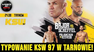 KSW 97 Tarnów  typowanie wszystkich pojedynków [upl. by Ytirev701]