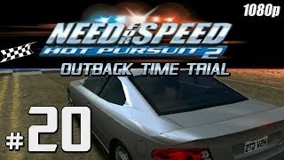 NFS Hot Pursuit 2 1080pPS2  Part 20  Outback Time Trial [upl. by Liuqa]