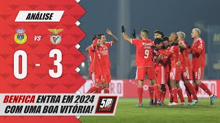 🟡 AROUCA 03 BENFICA🔴 ANÁLISE Benfica entra em 2024 com o pé direito com boa vitória [upl. by Salli]