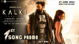 kalki 2898 ad Song Promo official  Prabhas  Nagashwin  Amitabachan  Deepika Padukoni  musiczz [upl. by Hoover]