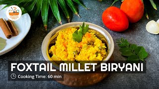 Simple amp Flavourful Foxtail Millet Rice Biryani🌾 घर पर बनाएं स्वादिष्ट मिलेट बिरयानी  Foodies Only [upl. by Naltiak]