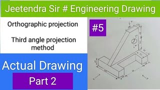 Orthographic projection QN5 Part 2 Engineering Drawing [upl. by Cahilly]