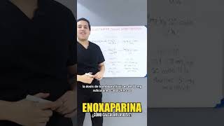 ¿Cómo calcular la dosis de la ENOXAPARINA shorts  GESCONS [upl. by Naget]