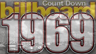 1969 Billboard Top 100 Countdown [upl. by Onej775]