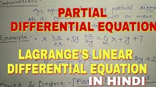 Partial Differential equation and Lagranges Linear Equation in hindi with method of Solution [upl. by Alit]