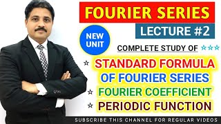 FOURIER SERIES LECTURE 2  STUDY OF FORMULAS OF FOURIER SERIES AND PERIODIC FUNCTION [upl. by Amyas486]