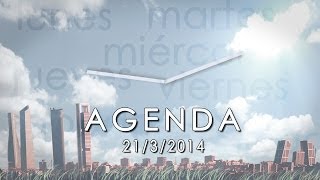 Agenda económica 21 de marzo 2014 [upl. by Markos397]