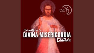 Coronilla de la Divina Misericordia Cantada [upl. by Yecats725]