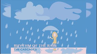 Lyrics video Rhythm Of The Rain  The Cascades [upl. by Susanne]