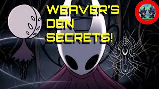 Hollow Knight Weavers Den Secrets [upl. by Prochoras]