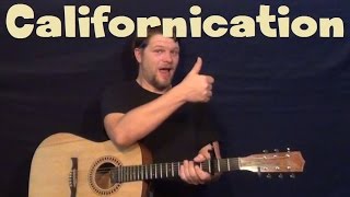 Californication Red Hot Chili Peppers Guitar Lesson Easy Strum Chord How to Play [upl. by Pennie]