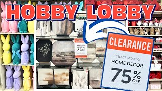 HOBBY LOBBY HOT 2024 SPRING CLEARANCE amp NEW SPRING DECOR [upl. by Derag164]