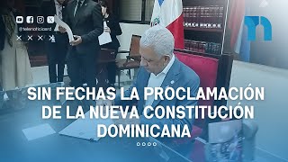 Sin fechas la proclamación de la nueva constitución dominicana [upl. by Sirod]