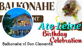 Balkonahe ni Don Clemente  Ate Leine Birthday Celebration [upl. by Eeryn]