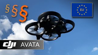 DJI Avata und EU Drohnenverordnung Gesetze und FPV Drohnen [upl. by Rehotsirk]