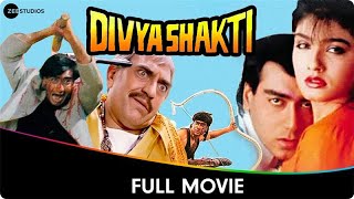 Divya Shakti  Hindi Full Movie  Ajay Devgan Raveena Tandon Aloknath Shakti Kapoor Amrish Puri [upl. by Ogata594]