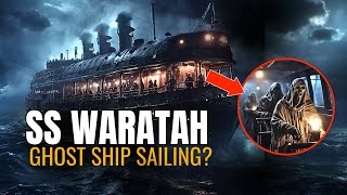 SS Waratah Is This Ghost Ship Still Sailing After 100 Years [upl. by Ytiak]