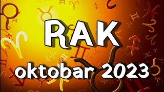 HOROSKOP za Oktobar 2023  RAK [upl. by Alfreda562]